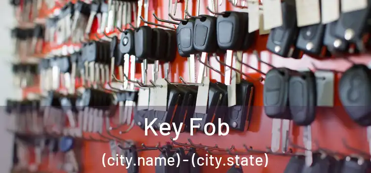  Key Fob (city.name) - (city.state)